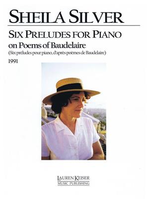 Sheila Silver: Sheila Silver - Six Preludes for Piano: Solo de Piano