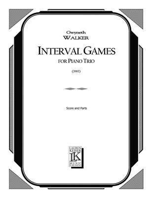 Gwyneth Walker: Interval Games: Ensemble de Chambre