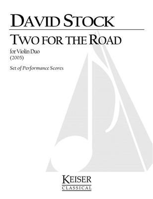 David Stock: 2 for the Road: Duos pour Violons