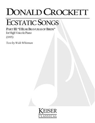 Ecstatic Songs, Part 3: Solo pour Chant