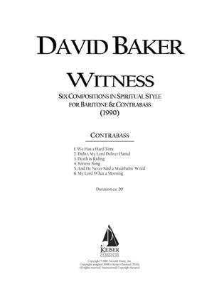 David Baker: Six Original Compositions in Spiritual Style: Chant et Autres Accomp.