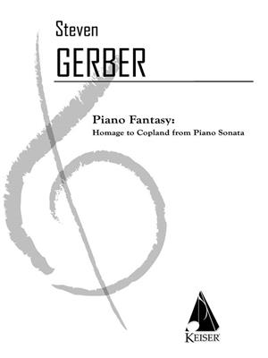 Steven R. Gerber: Piano Fantasy: Homage to Copland from Piano Sonata: Solo de Piano