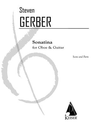 Steven R. Gerber: Sonatina for Oboe and Guitar: Hautbois et Accomp.