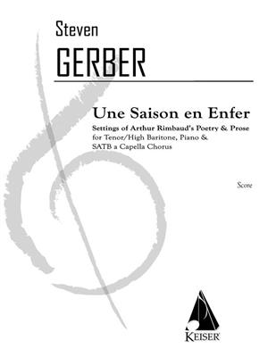 Steven R. Gerber: Une Saison En Enfer: Chœur Mixte et Piano/Orgue