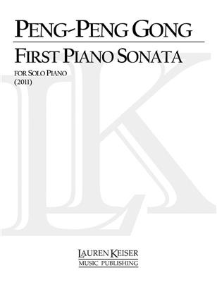 Peng-Peng Gong: First Piano Sonato: Solo de Piano