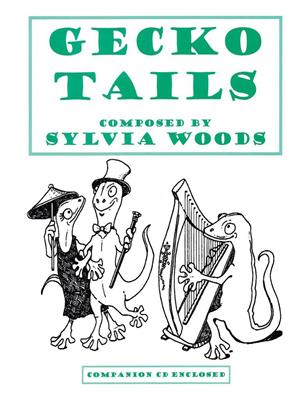 Sylvia Woods: Gecko Tails: Solo pour Harpe