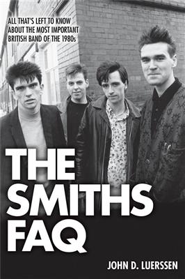 John D. Luerssen: The Smiths FAQ