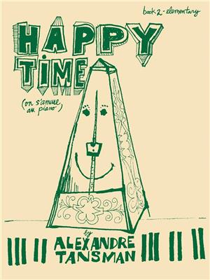 Alexandre Tansman: Happy Time 2: Solo de Piano