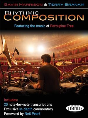 Gavin Harrison: Rhythmic Composition: Batterie