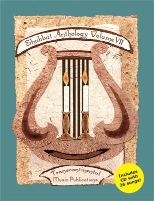 Shabbat Anthology - Volume VII: Piano, Voix & Guitare