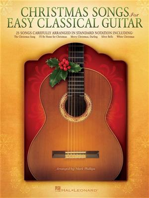 Christmas Songs for Easy Classical Guitar: Solo pour Guitare