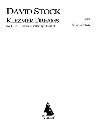 David Stock: Klezmer Dreams: Ensemble de Chambre