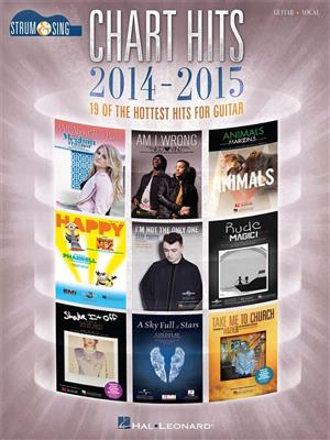 Chart Hits of 2014-2015 - Strum & Sing Guitar: Solo pour Guitare