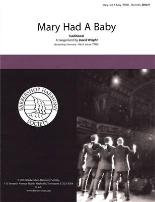 Mary Had a Baby: (Arr. David Wright): Voix Basses A Capella