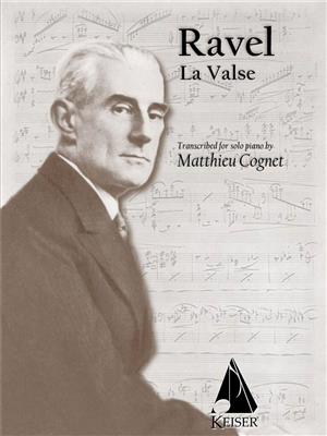 Maurice Ravel: La Valse: (Arr. Matthieu Cognet): Solo de Piano
