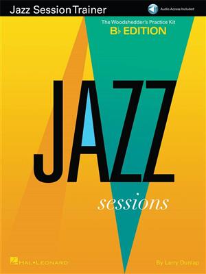 Larry Dunlap: Jazz Session Trainer: Instruments en Sib