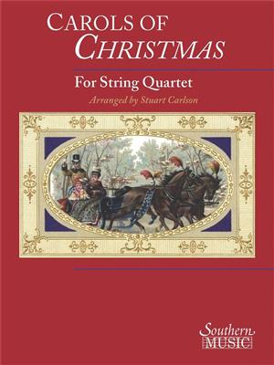 Carols Of Christmas For String Quartet: Quatuor à Cordes