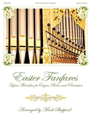 Easter Fanfares: (Arr. Mark Shepperd): Ensemble de Chambre