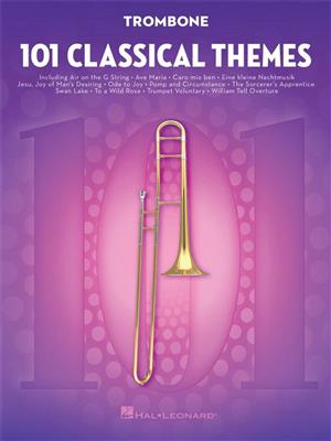101 Classical Themes for Trombone: Solo pourTrombone
