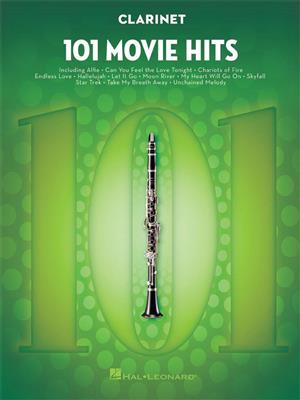 101 Movie Hits for Clarinet: Solo pour Clarinette