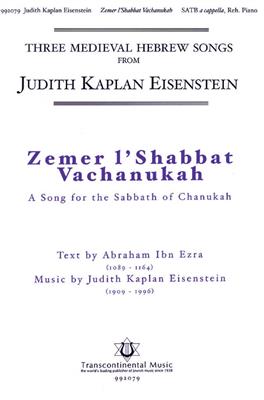 Judith Kaplan Eisenstein: Zemer L'shabbat Vachanukah: Chœur Mixte A Cappella