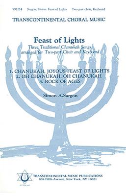 Feast Of Lights: (Arr. Simon Sargon): Voix Hautes et Accomp.