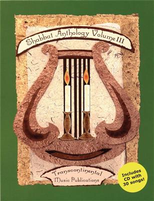 Shabbat Anthology - Volume III: Piano, Voix & Guitare