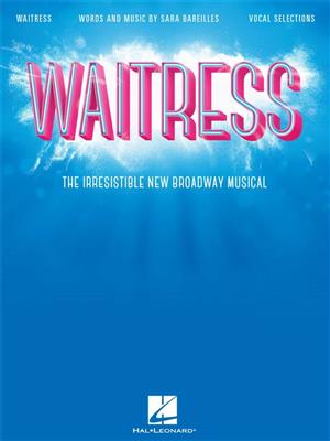 Waitress - Vocal Selections: Chant et Piano