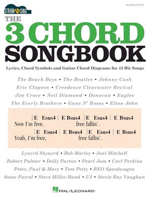 The 3 Chord Songbook - Strum & Sing Guitar: Chant et Guitare