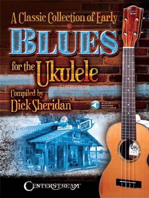 Classic Collection of Early Blues for Ukulele: Solo pour Ukulélé