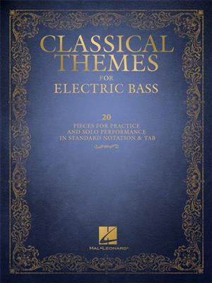Classical Themes for Electric Bass: Solo pour Guitare Basse
