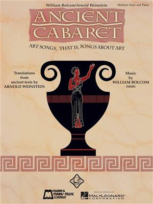 William Bolcom: Ancient Cabaret: Chant et Piano