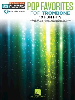 Pop Favorites - 10 Fun Hits: Solo pourTrombone