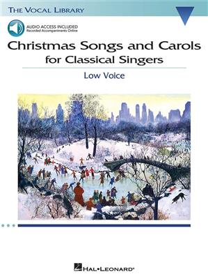 Christmas Songs and Carols for Classical Singers: Solo pour Chant