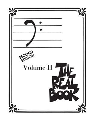 The Real Book - Volume II - Second Edition: Instruments Basse