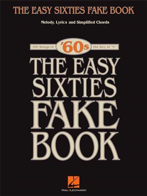 The Easy Sixties Fake Book: Instruments en Do
