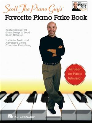 Scott The Piano Guy's Favorite Piano Fake Book: Mélodie, Paroles et Accords