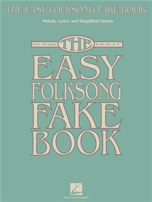 The Easy Folksong Fake Book: Instruments en Do