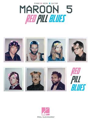 Maroon 5: Maroon 5 - Red Pill Blues: Piano, Voix & Guitare