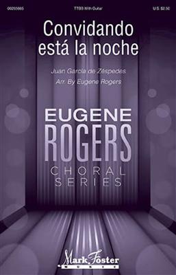 Juan Garcia de Zespedes: Convidando Esta La Noche: (Arr. Eugene Rogers): Voix Basses et Accomp.