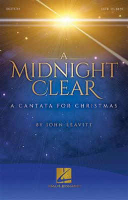 John Leavitt: A Midnight Clear: (Arr. John Leavitt): Chœur Mixte et Accomp.