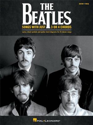 The Beatles: The Beatles - Songs with Just 3 or 4 Chords: Guitare et Accomp.