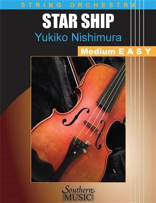 Yukiko Nishimura: Star Ship for String Orchestra: Orchestre à Cordes