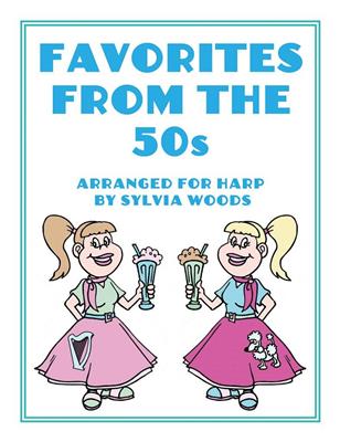 Favorites from the '50s: (Arr. Sylvia Woods): Solo pour Harpe