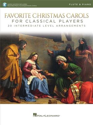 Favorite Christmas Carols for Classical Players: Flûte Traversière et Accomp.