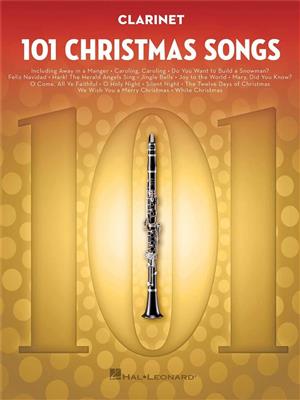 101 Christmas Songs: Solo pour Clarinette