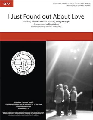 Jimmy McHugh: I Just Found out About Love: (Arr. Dave Briner): Voix Hautes A Cappella