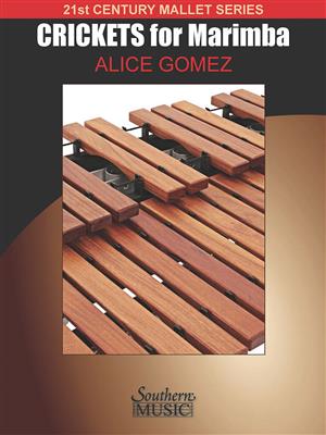 Alice Gomez: Crickets Night Song: Marimba