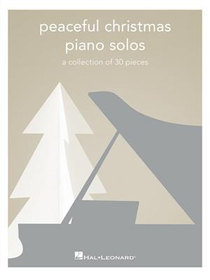 Peaceful Christmas Piano Solos: Piano Facile