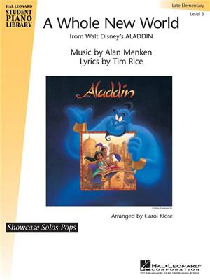 Alan Menken: A Whole New World: (Arr. Carol Klose): Solo de Piano